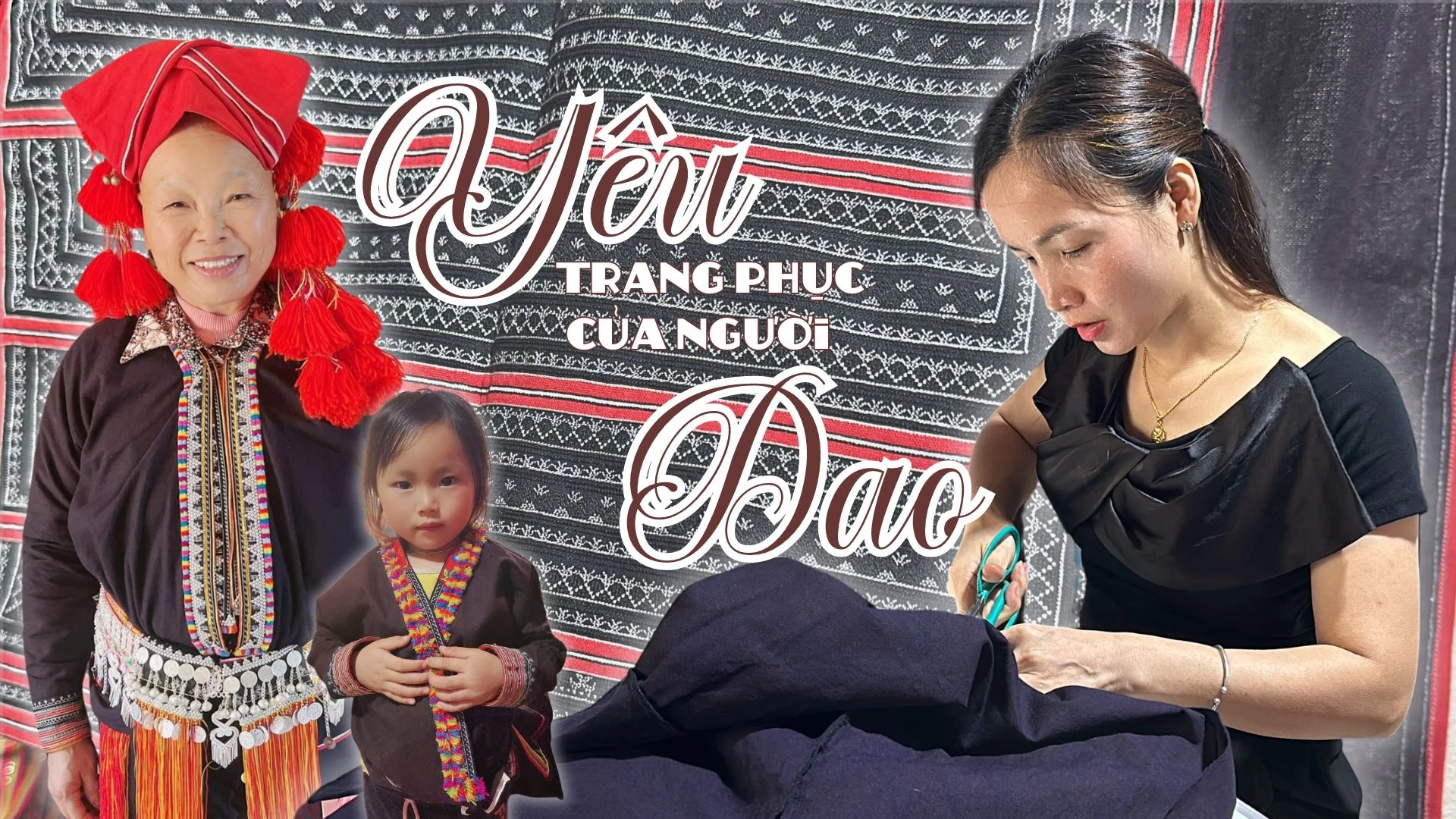 Yêu trang phục của người Dao